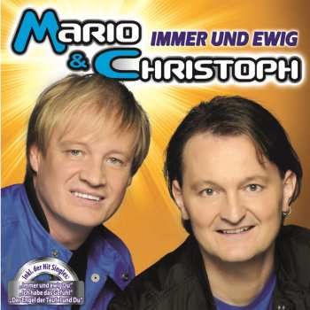 Album Mario & Christoph: Immer Und Ewig