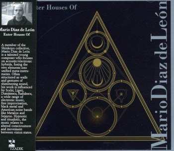 CD Mario Diaz de León: Enter Houses Of