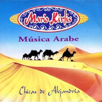 Mario Kirlis: Las Chicas De Alejandria