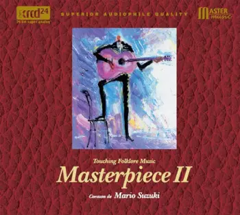 Mario Suzuki: Masterpiece II: Touching Folklore Music