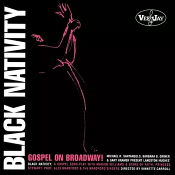 Black Nativity, Gospel On Broadway!