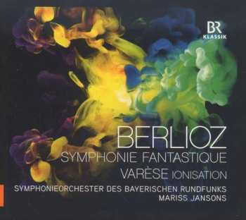 Album Symphonie-Orchester Des Bayerischen Rundfunks: Berlioz Symphonie Fantastique; Varèse Ionisation