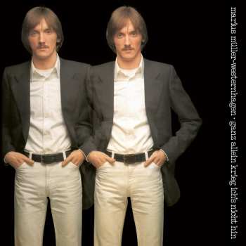 LP Marius Müller-Westernhagen: Ganz Allein Krieg Ich's Nicht Hin