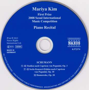 CD Robert Schumann: First Prize 2008 Seoul International Music Competition: Piano Recital (Paganini Caprices, Opp. 3 And 10 - Humoreske, Op. 20)