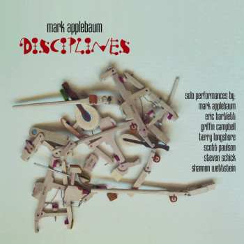 Album Mark Applebaum: Disciplines