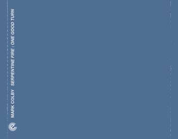 CD Mark Colby: Serpentine Fire / One Good Turn