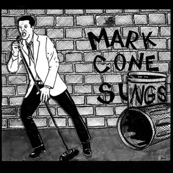 Mark Cone: 7-mark Cone Sings