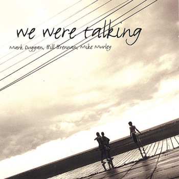 Album Mike Murley: We Were Talking