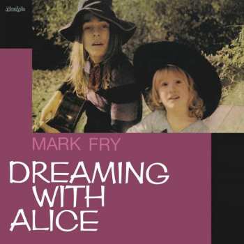CD Mark Fry: Dreaming With Alice