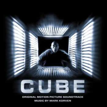 Album Mark Korven: Cube (Original Motion Picture Soundtrack)