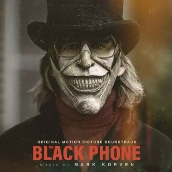 Mark Korven: The Black Phone (Original Motion Picture Soundtrack)