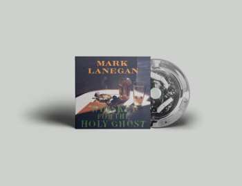 CD Mark Lanegan: Whiskey For The Holy Ghost