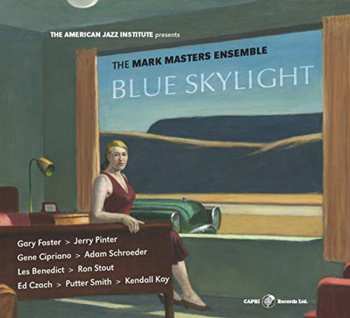 Album Mark Masters Ensemble: Blue Skylight