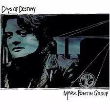 Mark Pontin Group: Days Of Destiny