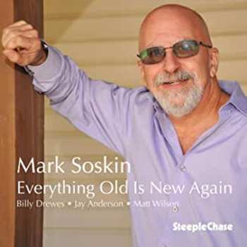 CD Mark Soskin: Everything Old Is New Again