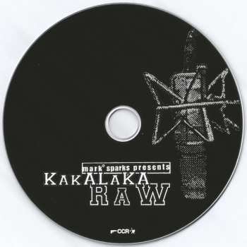 CD Mark Sparks: Mark Sparks Presents Kakalaka Raw