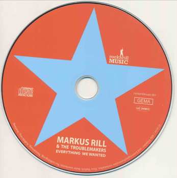 CD Markus Rill & The Troublemakers: Everything We Wanted