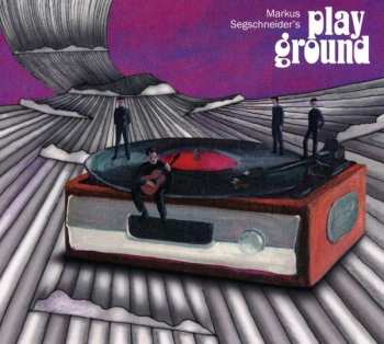 CD Markus Segschneider's Playground: Markus Segschneider's Playground