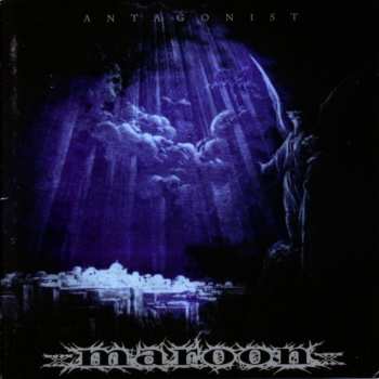 Album Maroon: Antagonist