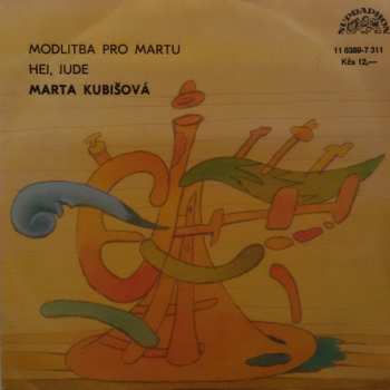 SP Marta Kubišová: Modlitba Pro Martu / Hej, Jude