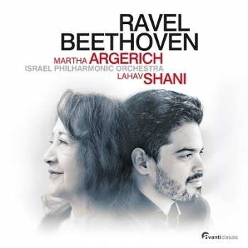 Album Martha Argerich: Beethoven: Piano Concerto No. 2 in B-flat major, Op. 19 • Ravel: Piano Concerto in G Major