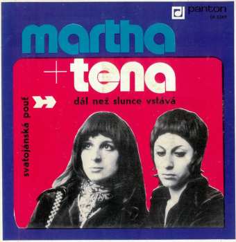 Album Martha A Tena Elefteriadu: Dál Než Slunce Vstává / Svatojánská Pouť