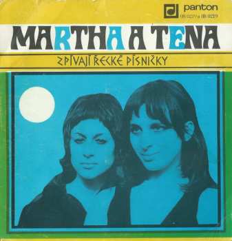LP Martha A Tena Elefteriadu: Martha A Tena Zpívají Řecké Písničky