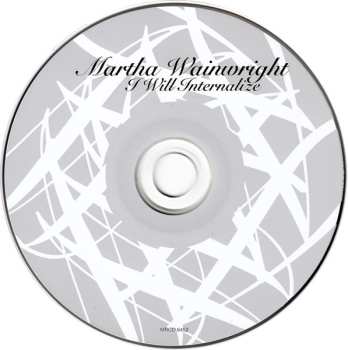 CD Martha Wainwright: I Will Internalize