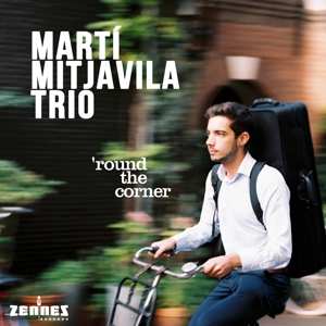 Album Marti Mitjavila: Around The Corner