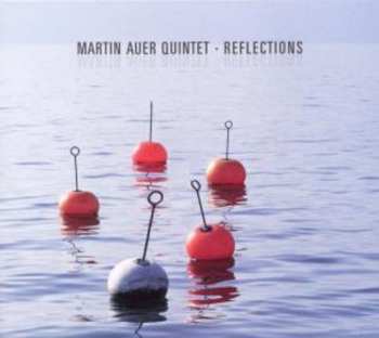 CD Martin Auer Quintet: Reflections