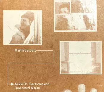 Ankle On: Electronic and Orchestral Works