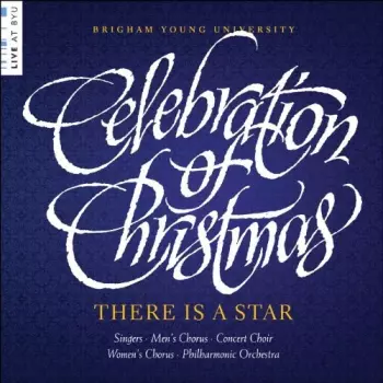 Martin / Byu Combined Choirs & Orch: Celebration Of Christmas
