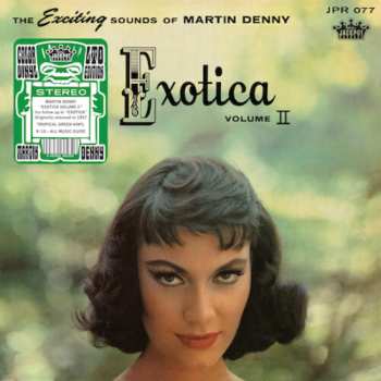 LP Martin Denny: Exotica Volume II CLR | LTD