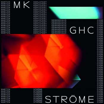 LP Martin Kohlstedt: Ströme