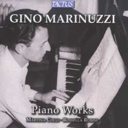 Album Martina Colli: Gino Marinuzzi Piano Works