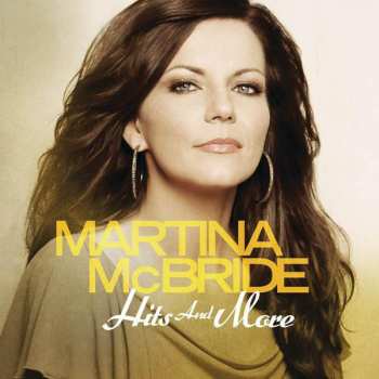 CD Martina McBride: Hits And More