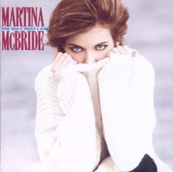 CD Martina McBride: The Way That I Am