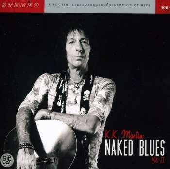 Album Martin,k.k.: Naked Blues 2