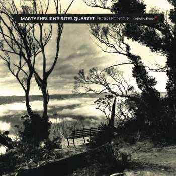 CD Marty Ehrlich Rites Quartet: Frog Leg Logic