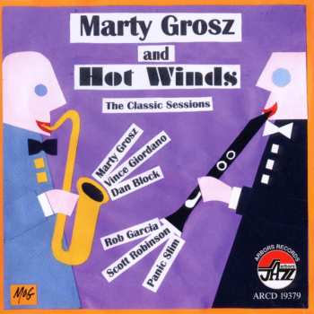 Album Marty Grosz and the Hot Winds: The Classic Sessions
