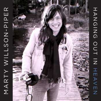 Album Marty Willson-Piper: Hanging Out In Heaven