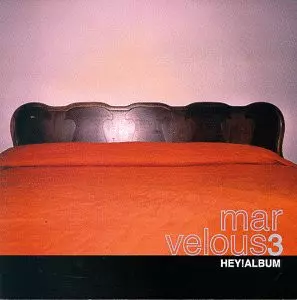 Marvelous 3: Hey! Album
