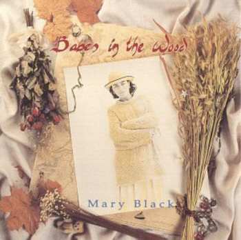 CD Mary Black: Babes In The Wood