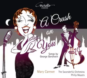 Mary Carewe: A Crush On You