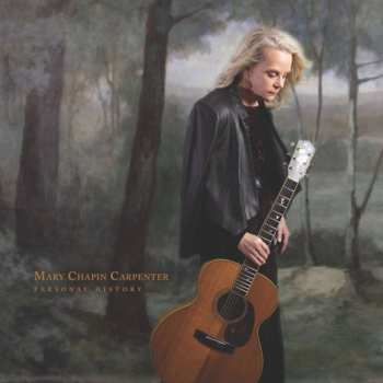 CD Mary Chapin Carpenter: Personal History