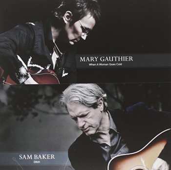 Album Sam Baker: When A Woman Goes Cold / Ditch