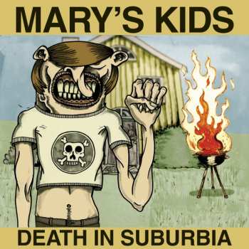 EP Mary's Kids: Death In Suburbia