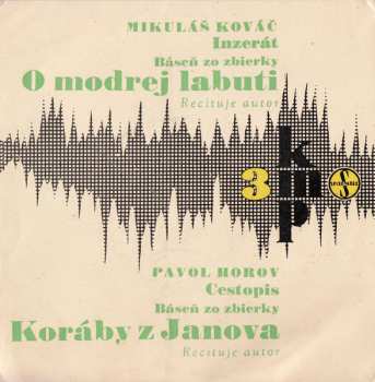 SP Maša Haľamová: Smrť Tvoju Žijem / O Modrej Labuti / Koráby Z Janova