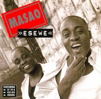 CD Masao: Esewe