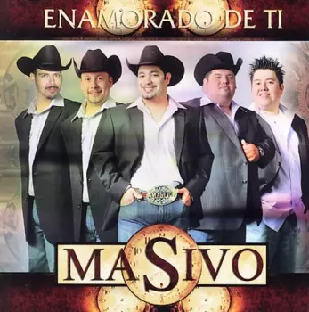 Masivo: Enamorado De Ti